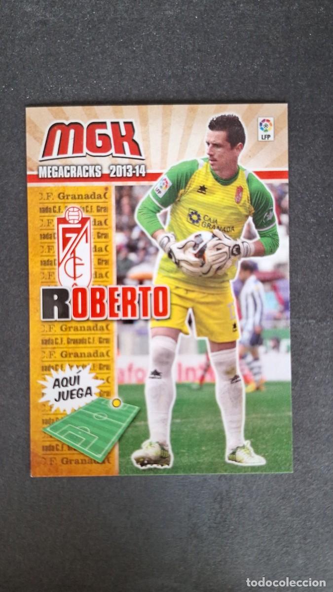 Cromos de f&uacute;tbol: L1 ROBERTO GRANADA C. F. 164 PANINI MEGACRACKS 2013 2014 13 14