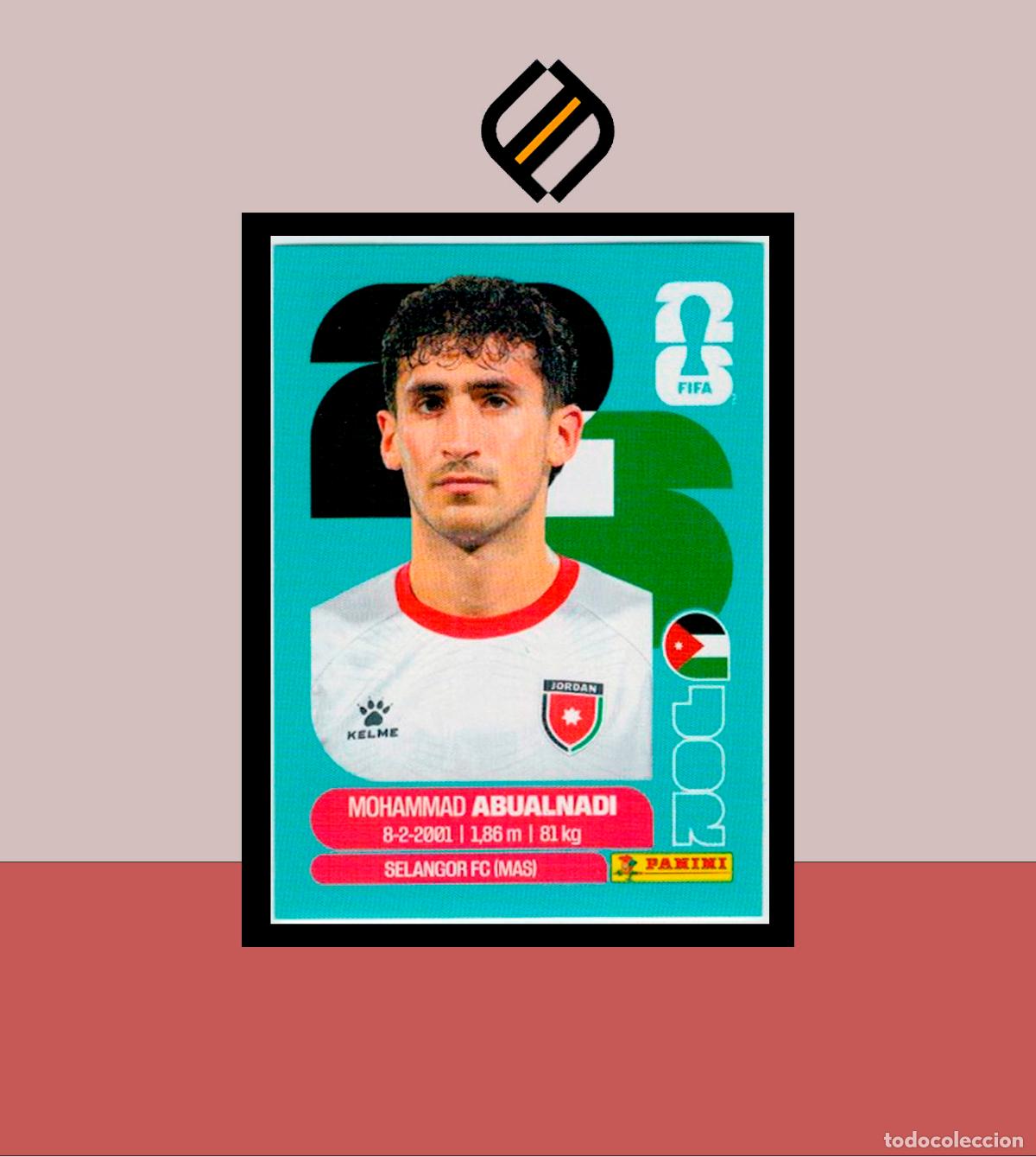 Cromos de f&uacute;tbol: PANINI FIFA CLUB WORLD CUP 2026 26 JOR 8 MOHAMMAD ABUALNADI JORDANIA STICKER MUNDIAL MEX CAN USA