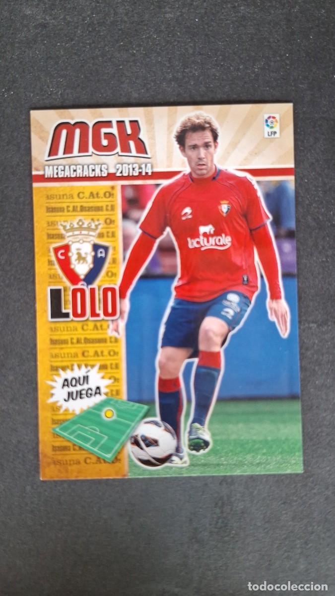 Cromos de f&uacute;tbol: L1 LOLO C. A. OSASUNA 243 PANINI MEGACRACKS 2013 2014 13 14