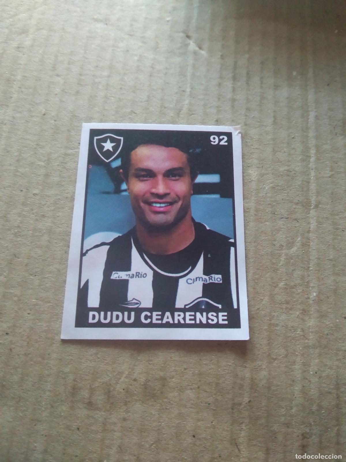Cromos de f&uacute;tbol: 92 DUDU CEARENSE BOTAFOGO CROMO FUTBOL LIGA BRASIL BRASILEIRAO