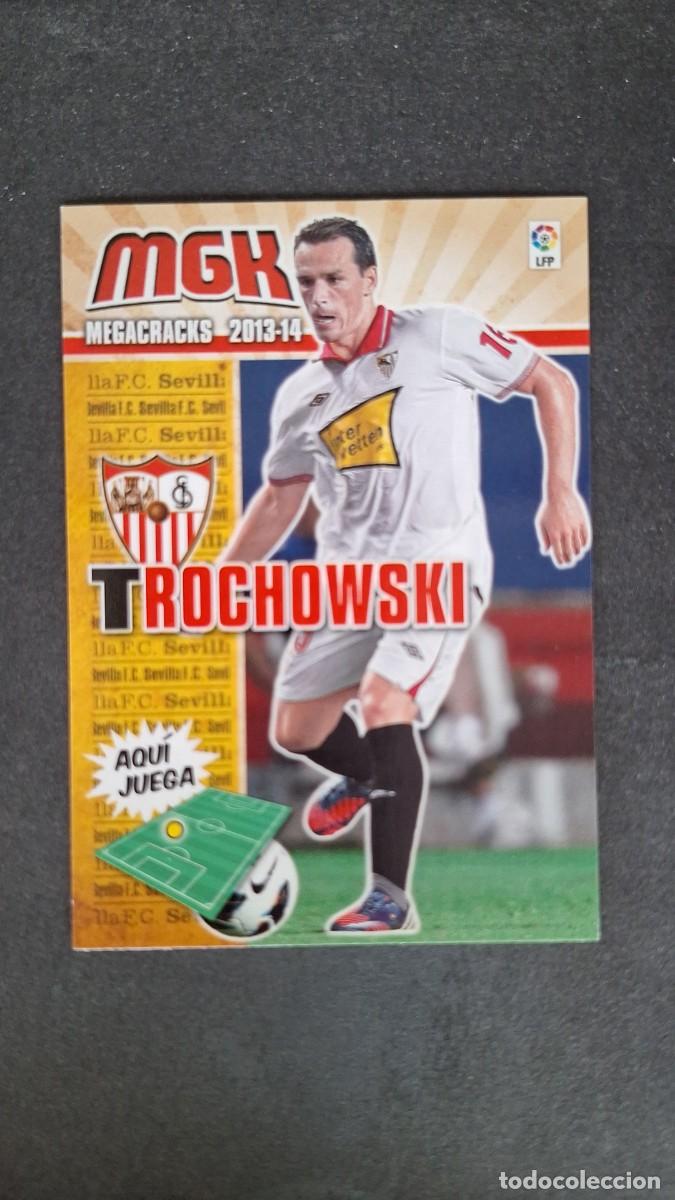 Cromos de f&uacute;tbol: L1 TROCHOWSKI SEVILLA F. C. 299 PANINI MEGACRACKS 2013 2014 13 14