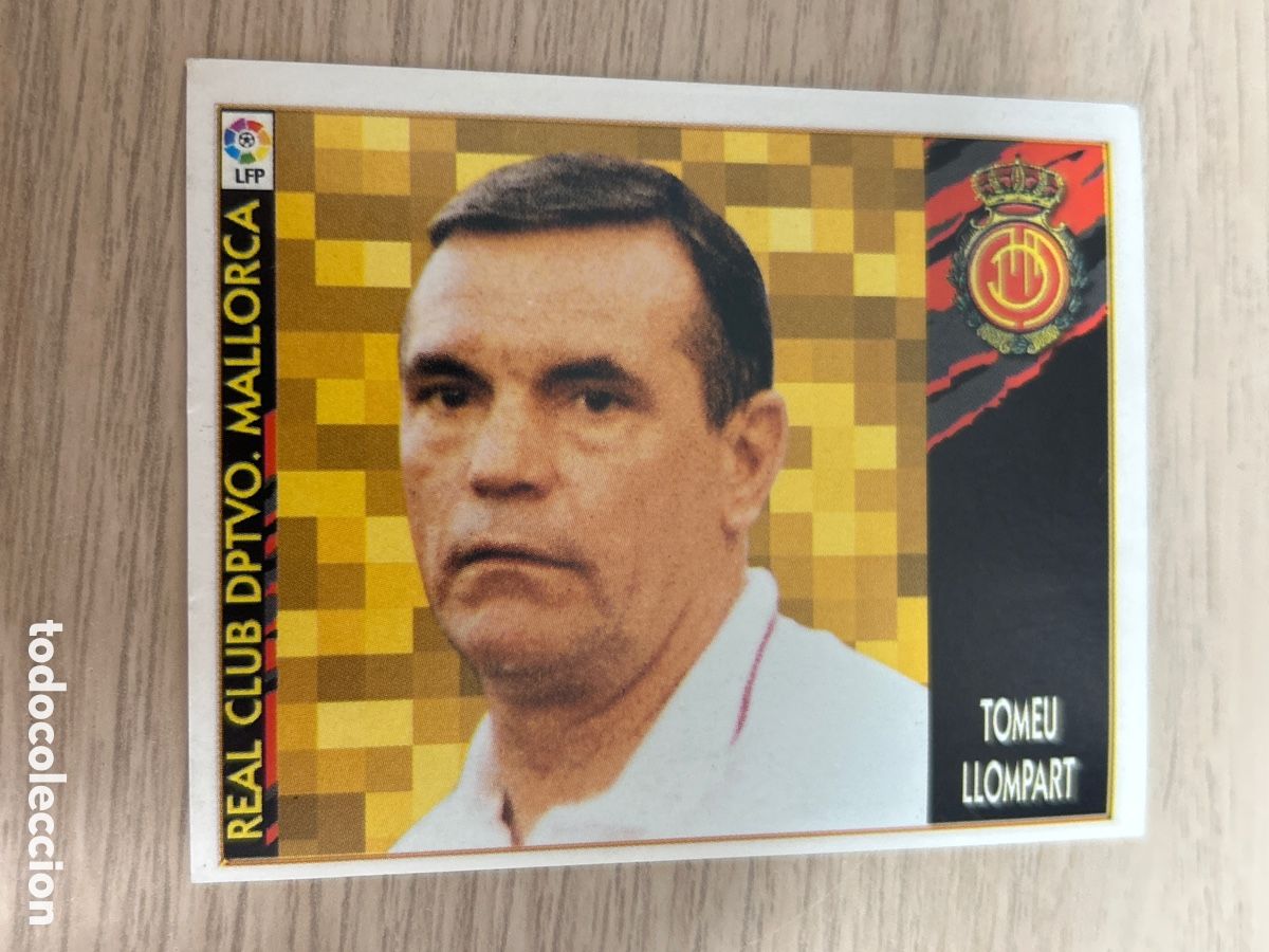 Figurine di Calcio: TOMEU LLOMPART ENTRENADOR MALLORCA BAJA LIGA ESTE 1997 1998 97 98 NUNCA PEGADO SIN PEGAR