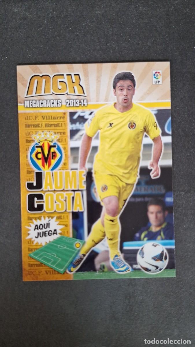 Cromos de f&uacute;tbol: L1 JAUME COSTA VILLARREAL C. F. 349 PANINI MEGACRACKS 2013 2014 13 14
