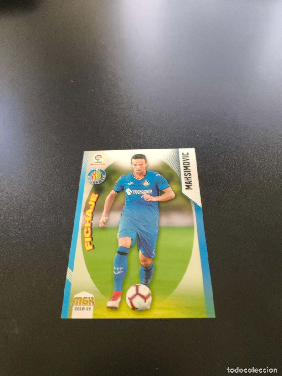 Cromos de f&uacute;tbol: 226 Maksimovic FICHAJE GETAFE PANINI LIGA MECRACRACKS MGK 2018 2019 18 19 NO ESTE ADRENALYN