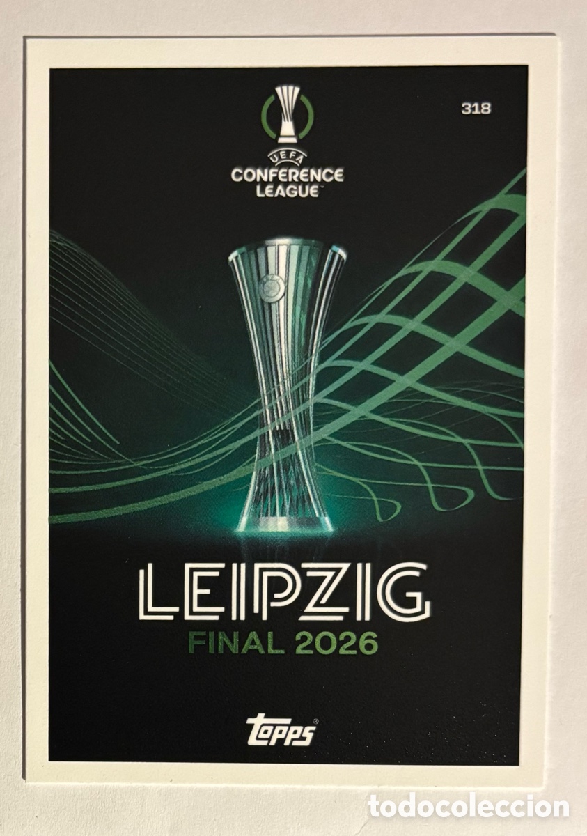 Figurine di Calcio: LEIPZIG UEFA CONFERENCE LEAGUE FINAL. CARTA TOPPS MATCH ATTAX 2025/26.