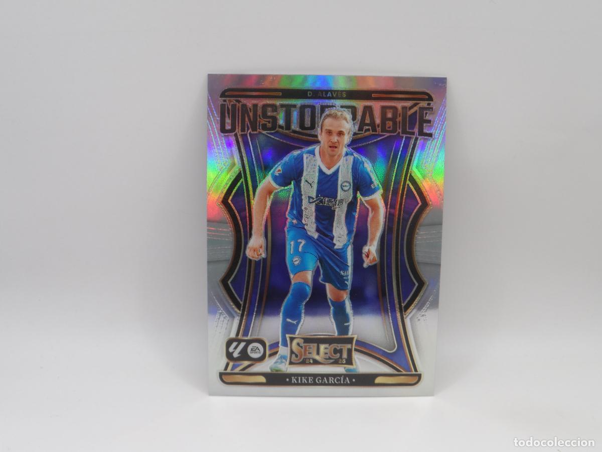 Cromos de f&uacute;tbol: 6 KIKE GARCIA DEPORTIVO ALAVES UNSTOPPABLE PANINI SELECT LIGA 2024 2025 24 25