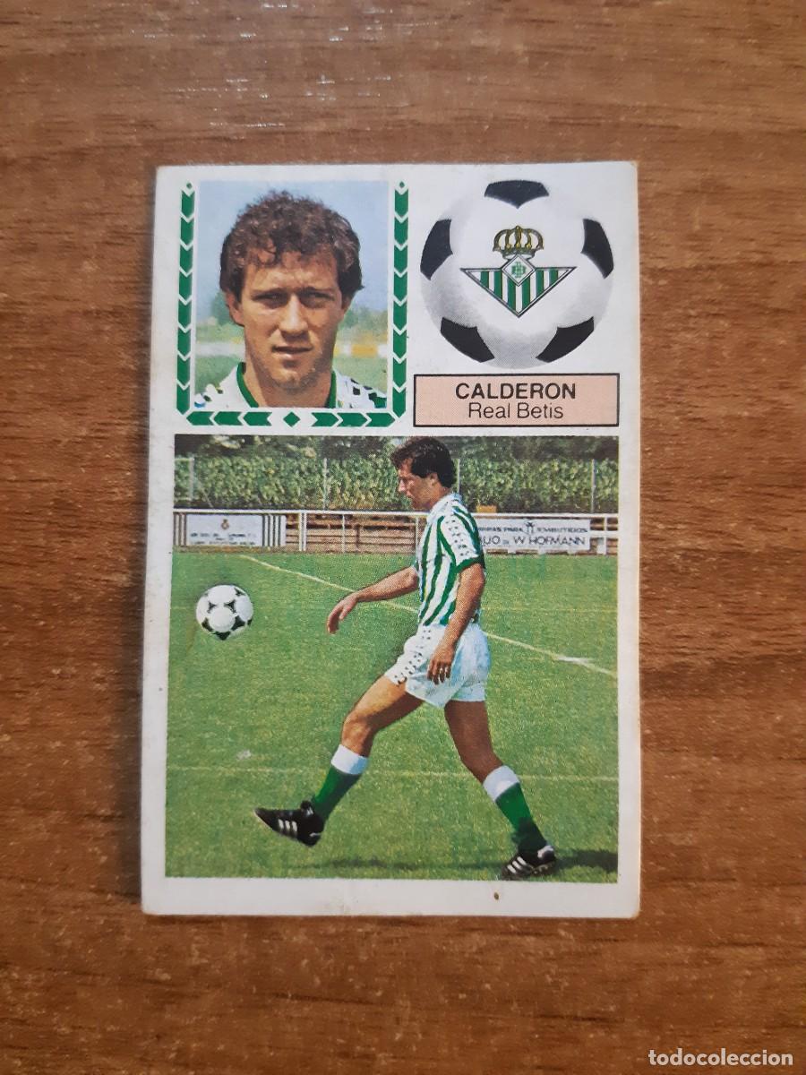 Cromos de f&uacute;tbol: Fichaje 28 Calder&oacute;n (Betis) Versi&oacute;n 1 Liga 83-84 ESTE. Nunca pegado, sin pegar