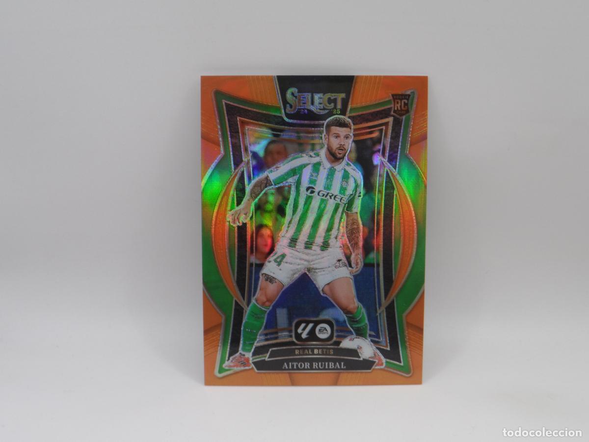 Cromos de f&uacute;tbol: 37 AITOR RUIBAL NUMERADA /49 ORANGE BETIS PANINI SELECT 2024-25 PRIZM ROOKIE