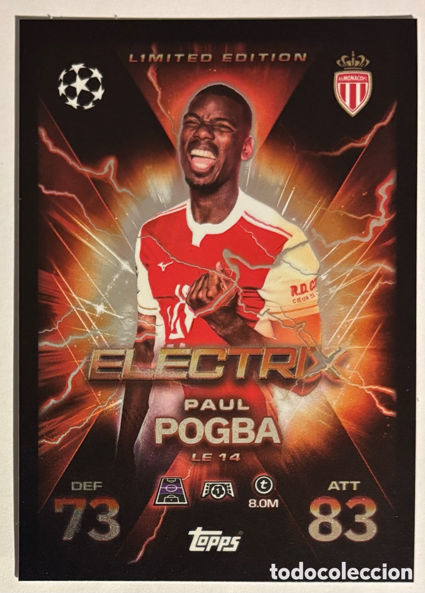 Fu&szlig;ball-Sticker: PAUL POGBA (AS MONACO). CARTA ELECTRIX LIMITED EDITION TOPPS MATCH ATTAX 2025/26.