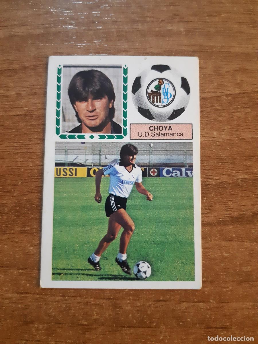 Cromos de Futebol: Coloca Choya (Salamanca) Versi&oacute;n Liga 83-84 ESTE. Nunca pegado, sin pegar