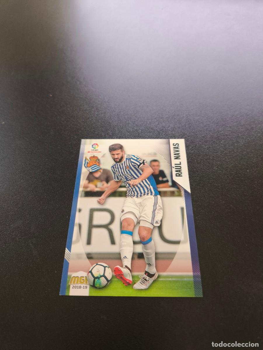 Cromos de Futebol: 413 Ra&uacute;l Navas REAL SOCIEDAD PANINI LIGA MECRACRACKS MGK 2018 2019 18 19 NO ESTE ADRENALYN