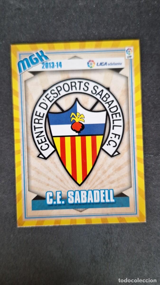 Cromos de f&uacute;tbol: L1 ESCUDO C. E. SABADELL LIGA ADELANTE SEGUNDA DIVISION 430 PANINI MEGACRACKS 2013 2014 13 14