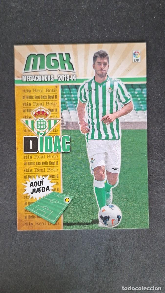 Cromos de f&uacute;tbol: L1 DIDAC REAL BETIS BALOMPIE NUEVA FICHA 79 BIS PANINI MEGACRACKS 2013 2014 13 14