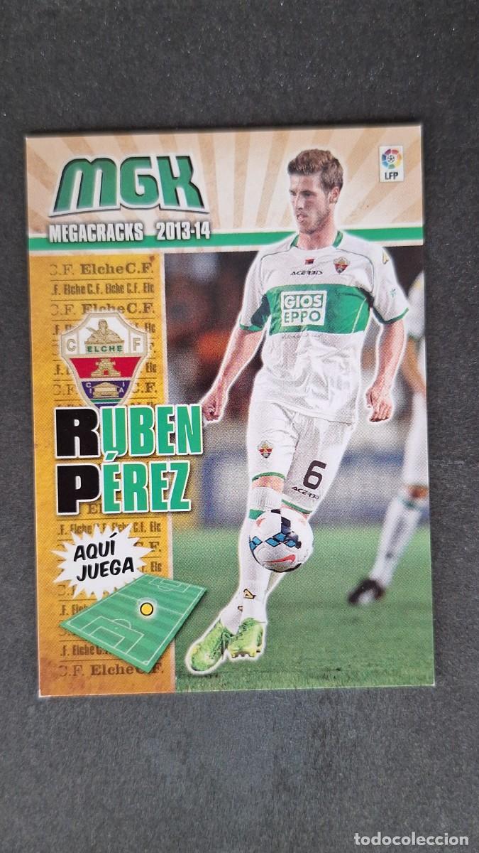 Cromos de f&uacute;tbol: L1 RUBEN PEREZ ELCHE C. F. NUEVA FICHA 120 BIS PANINI MEGACRACKS 2013 2014 13 14