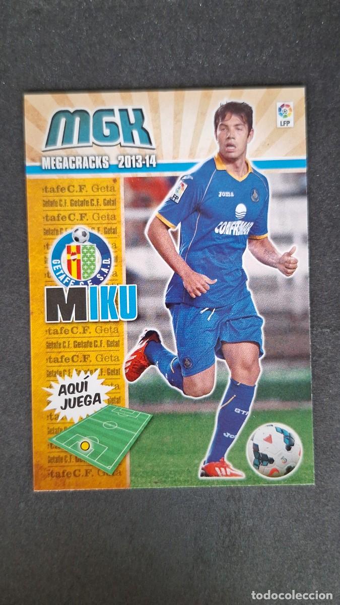 Cromos de f&uacute;tbol: L1 MIKU GETAFE C. F. NUEVA FICHA 162 BIS PANINI MEGACRACKS 2013 2014 13 14