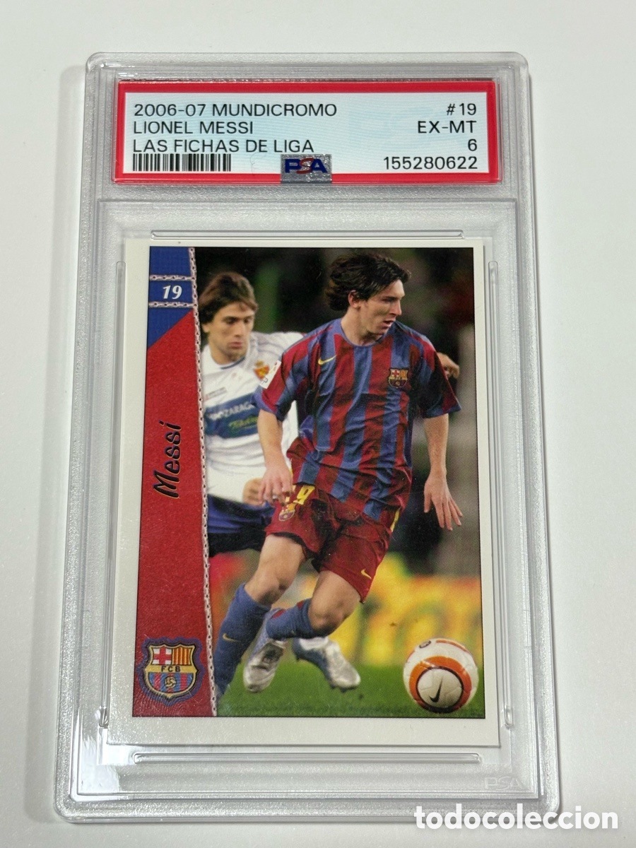 Cromos de f&uacute;tbol: PSA 6 2006 MUNDICROMO LAS FICHAS DE LIGA 19 LIONEL MESSI 2007 2006-07