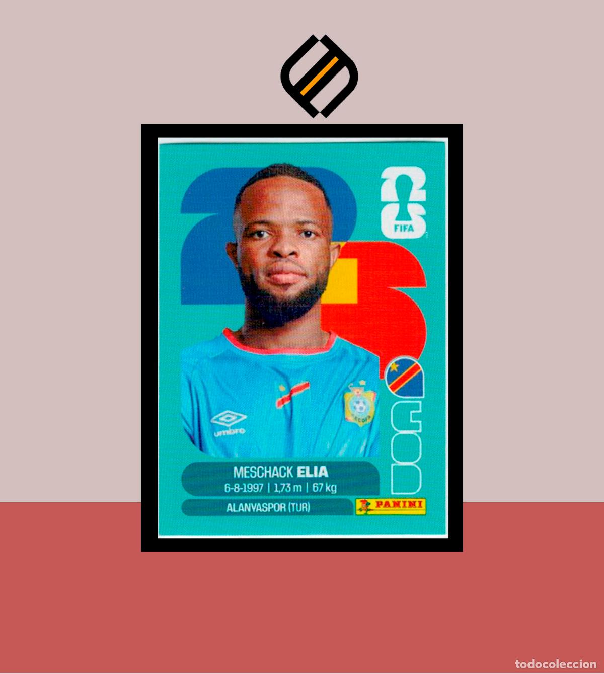 Cromos de f&uacute;tbol: PANINI FIFA CLUB WORLD CUP 2026 26 COD 15 MESCHACK ELIA CONGO DR STICKER MUNDIAL MEX CAN USA