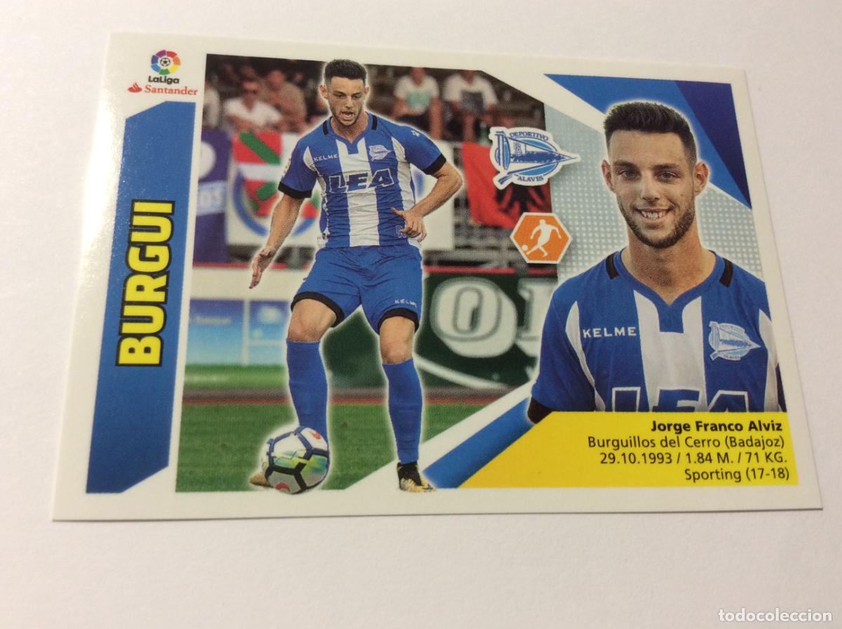 Cromos de f&uacute;tbol: &Uacute;ltimo fichaje 6 Burgui Deportivo Alav&eacute;s Liga Este 2017 2018 17 18 Panini