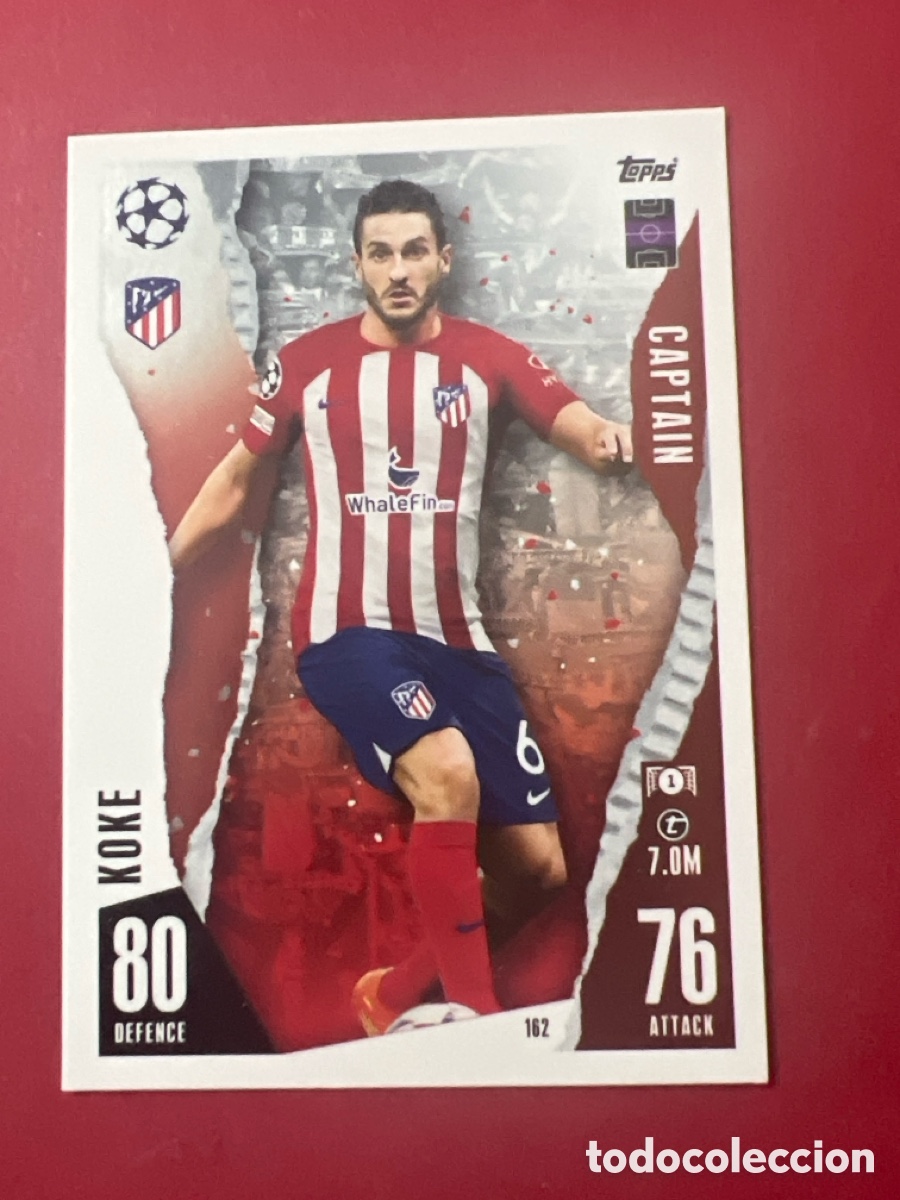 Cromos de f&uacute;tbol: E1207. 162 KOKE ATL&Eacute;TICO DE MADRID MATCH ATTAX 2023 2024 TOPPS CAPTAIN
