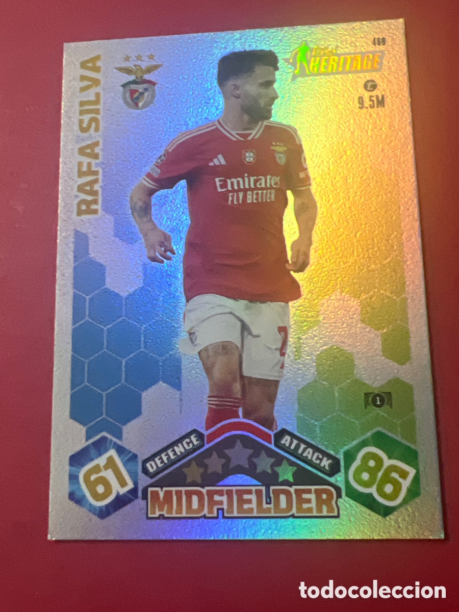 Cromos de f&uacute;tbol: E1215. 469 RAFA SILVA BENFICA HERITAGE TOPPS MATCH ATTAX 2023 2024 23 24