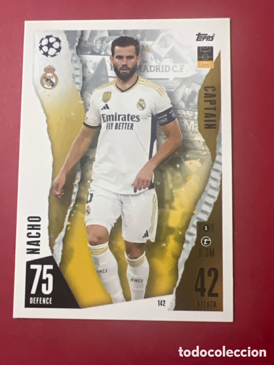 Cromos de f&uacute;tbol: E1218. Nacho 142 Match Attax 2023-24 2023 2024 UCL Topps Real Madrid