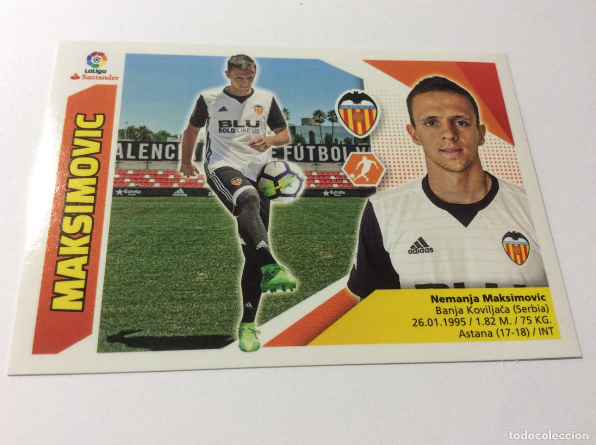 Cromos de f&uacute;tbol: Maksimovic 8 Valencia CF Liga Este 2017 2018 17 18 Panini