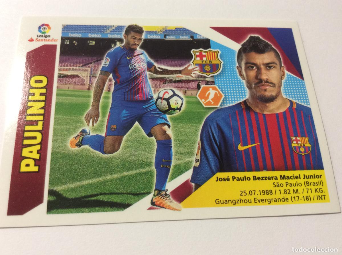 Cromos de f&uacute;tbol: &Uacute;ltimo fichaje 35 Paulinho FC Barcelona Este 2017 2018 17 18 Panini