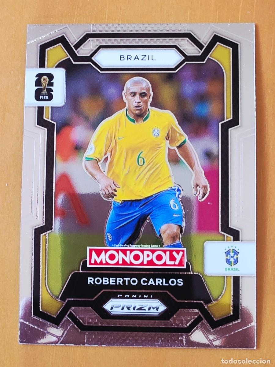 Cromos de f&uacute;tbol: No. 17 Roberto Carlos, Brasil, Panini Prizm World Cup 2026 Monopoly Mundial 26