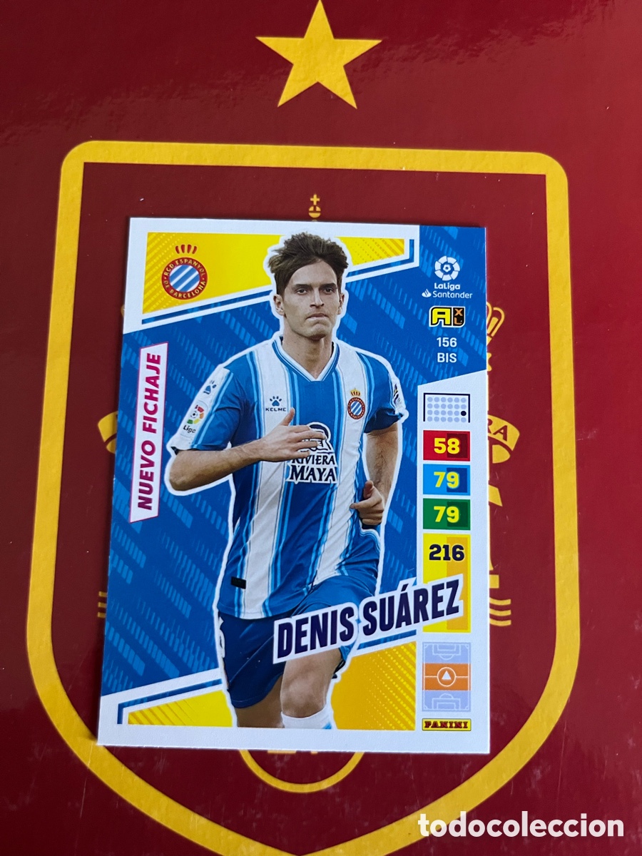 Figurine di Calcio: 156 BIS DENIS SU&Aacute;REZ NUEVO FICHAJE ADRENALYN 2022 2023 22 23 ESPA&Ntilde;OL ESPANYOL
