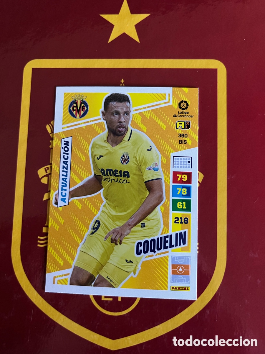 Cromos de f&uacute;tbol: 360 BIS COQUELIN ACTUALIZACI&Oacute;N ADRENALYN 2022 2023 22 23 VILLARREAL