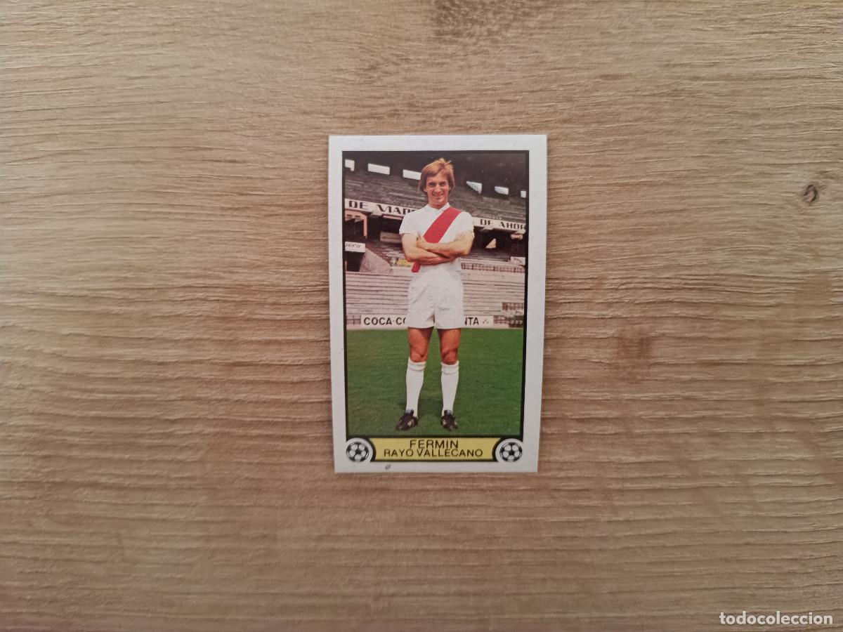 Cromos de f&uacute;tbol: CROMO DE FUTBOL LIGA ESTE FERMIN RAYO VALLECANO SIN PEGAR NUNCA PEGADO 79 80 1979 1980 D626