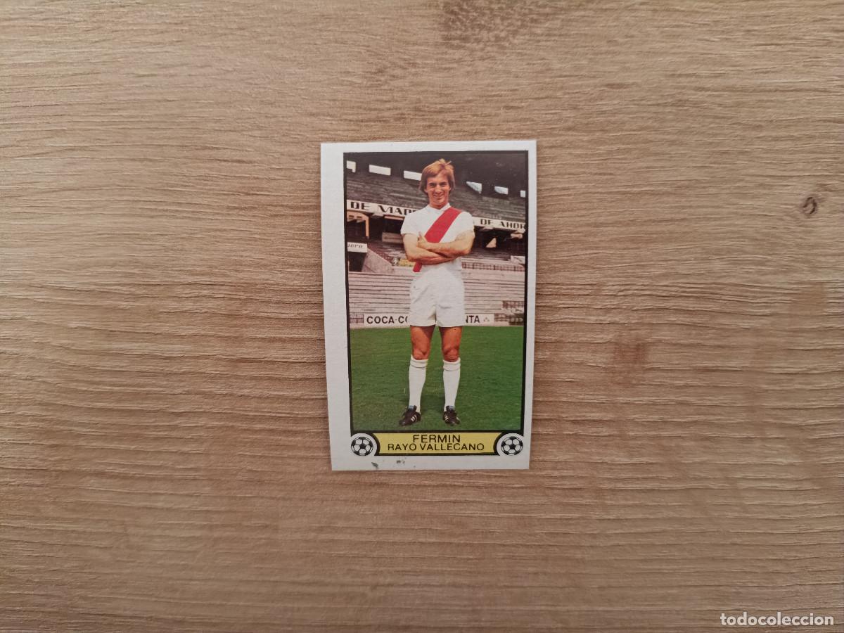 Cromos de f&uacute;tbol: CROMO DE FUTBOL LIGA ESTE FERMIN RAYO VALLECANO SIN PEGAR NUNCA PEGADO 79 80 1979 1980 D626