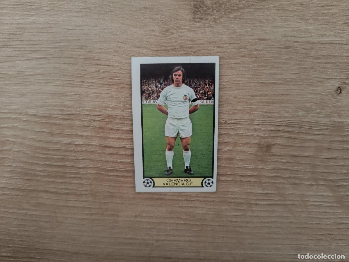 Cromos de f&uacute;tbol: CROMO DE FUTBOL LIGA ESTE CERVERO VALENCIA SIN PEGAR NUNCA PEGADO 79 80 1979 1980 D626