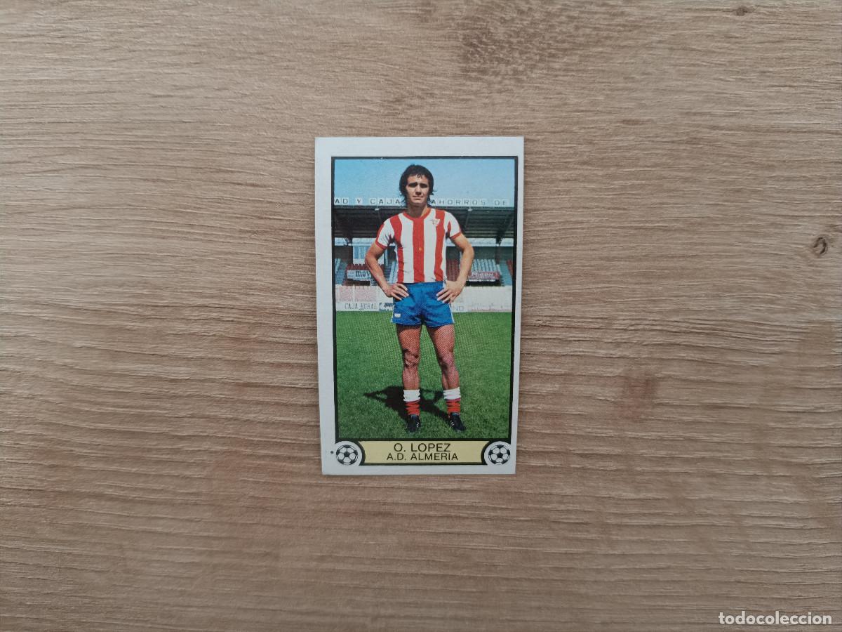 Cromos de f&uacute;tbol: CROMO DE FUTBOL LIGA ESTE OSCAR LOPEZ ALMERIA SIN PEGAR NUNCA PEGADO 79 80 1979 1980 D626