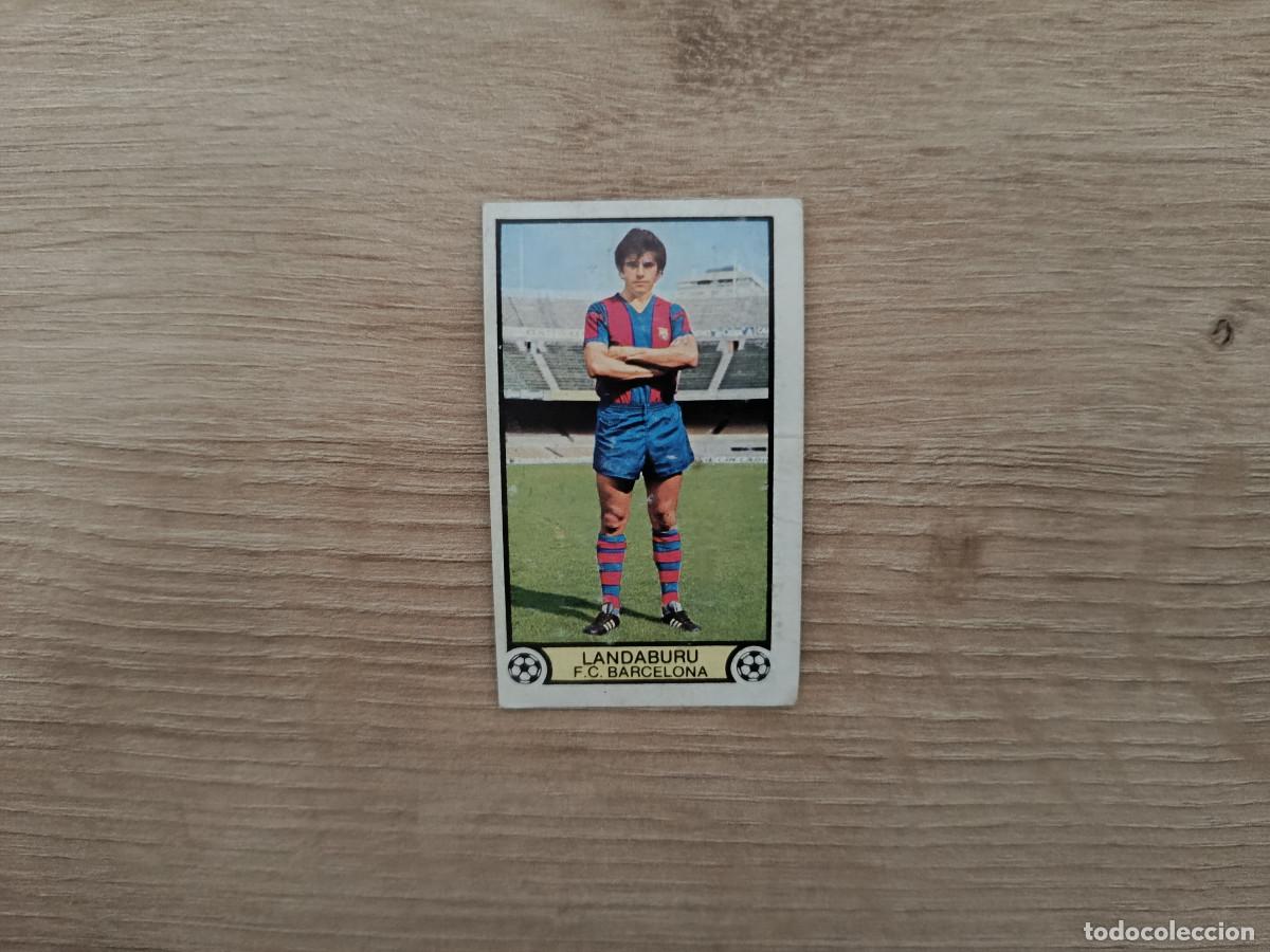 Cromos de f&uacute;tbol: CROMO DE FUTBOL LIGA ESTE LANDABURU FICHAJE 1 BARCELONA SIN PEGAR NUNCA PEGADO 79 80 1979 1980 D626