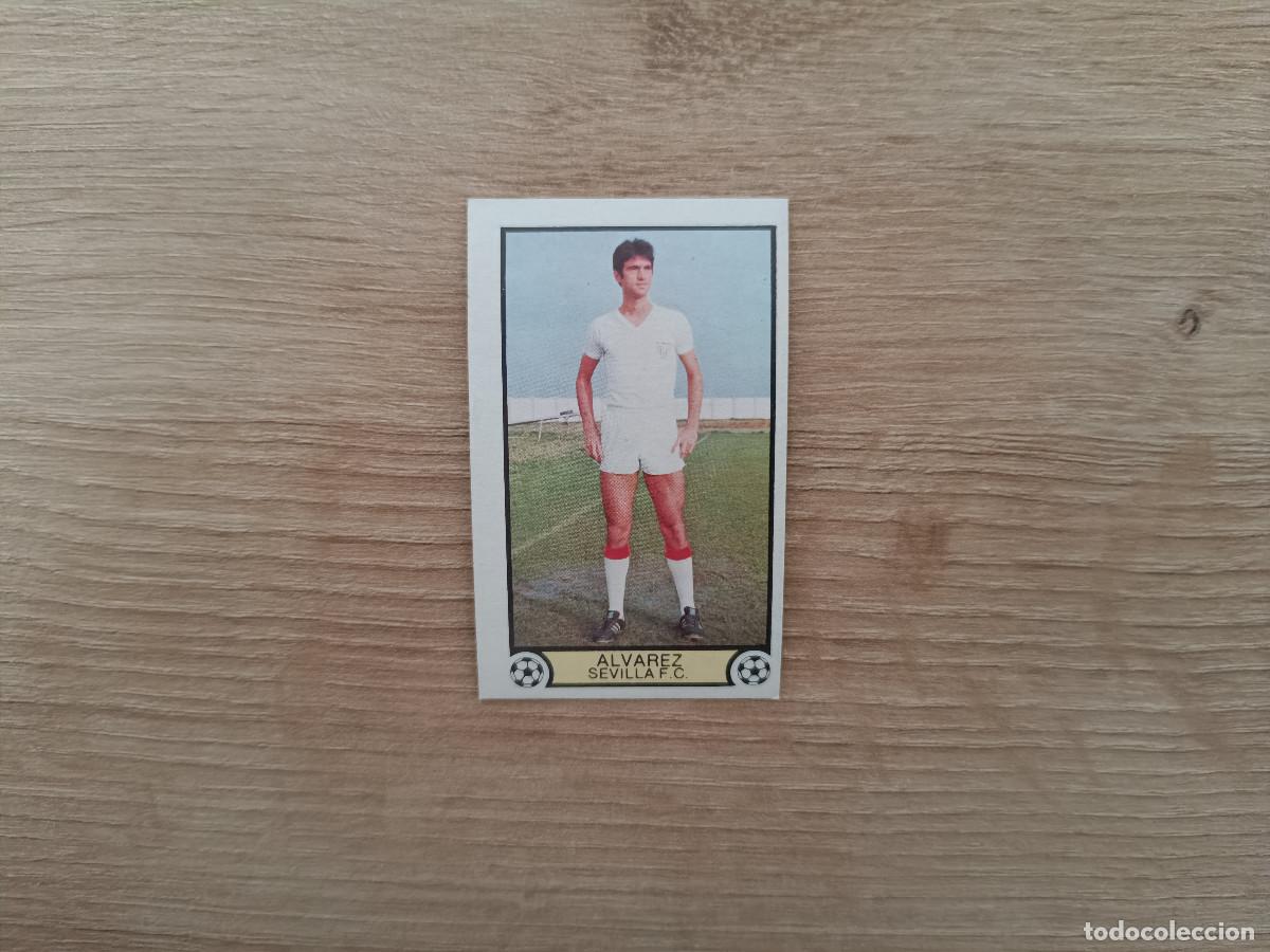 Cromos de f&uacute;tbol: CROMO DE FUTBOL LIGA ESTE ALVAREZ SEVILLA SIN PEGAR NUNCA PEGADO 79 80 1979 1980 D626