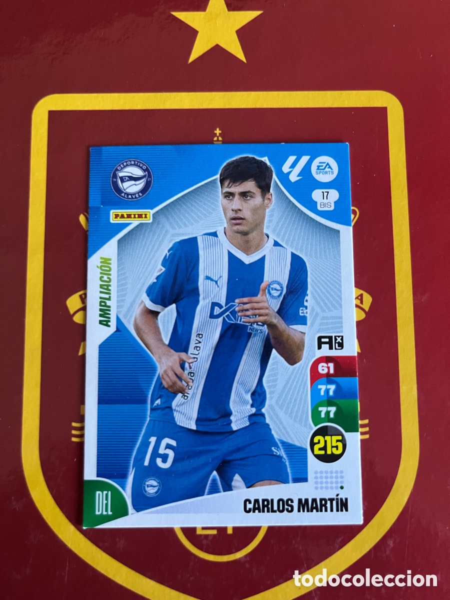 Cromos de Futebol: 17 BIS CARLOS MART&Iacute;N AMPLIACI&Oacute;N ADRENALYN 2024 2025 24 25 ALAV&Eacute;S