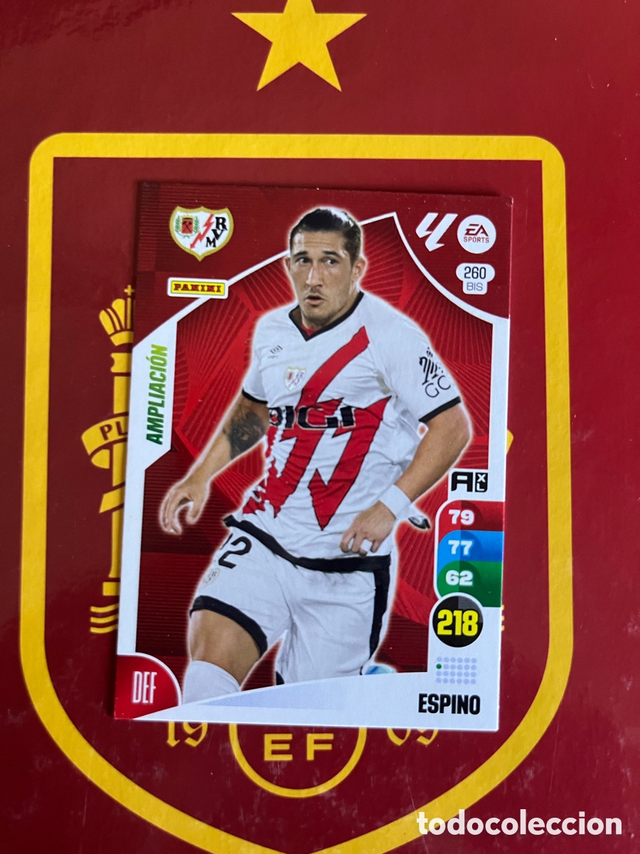 Cromos de f&uacute;tbol: 260 BIS ESPINO AMPLIACI&Oacute;N ADRENALYN 2024 2025 24 25 RAYO VALLECANO