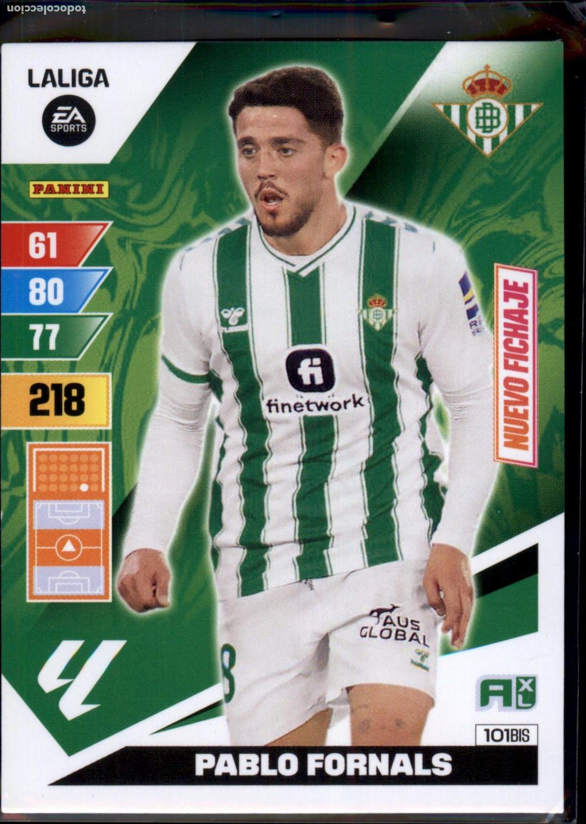 Football Stickers: Pablo Fornals Nuevo Fichaje N&ordm; 101 Bis Betis LaLiga Santander Adrenalyn XL 2023 2024 Panini 24 25
