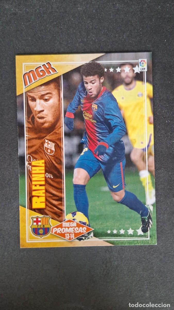 Cromos de f&uacute;tbol: L1 RAFINHA F. C. BARCELONA MEGA PROMESAS 409 PANINI MEGACRACKS 2013 2014 13 14