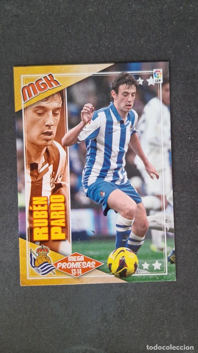Cromos de f&uacute;tbol: L1 RUBEN PARDO REAL SOCIEDAD MEGA PROMESAS 410 PANINI MEGACRACKS 2013 2014 13 14
