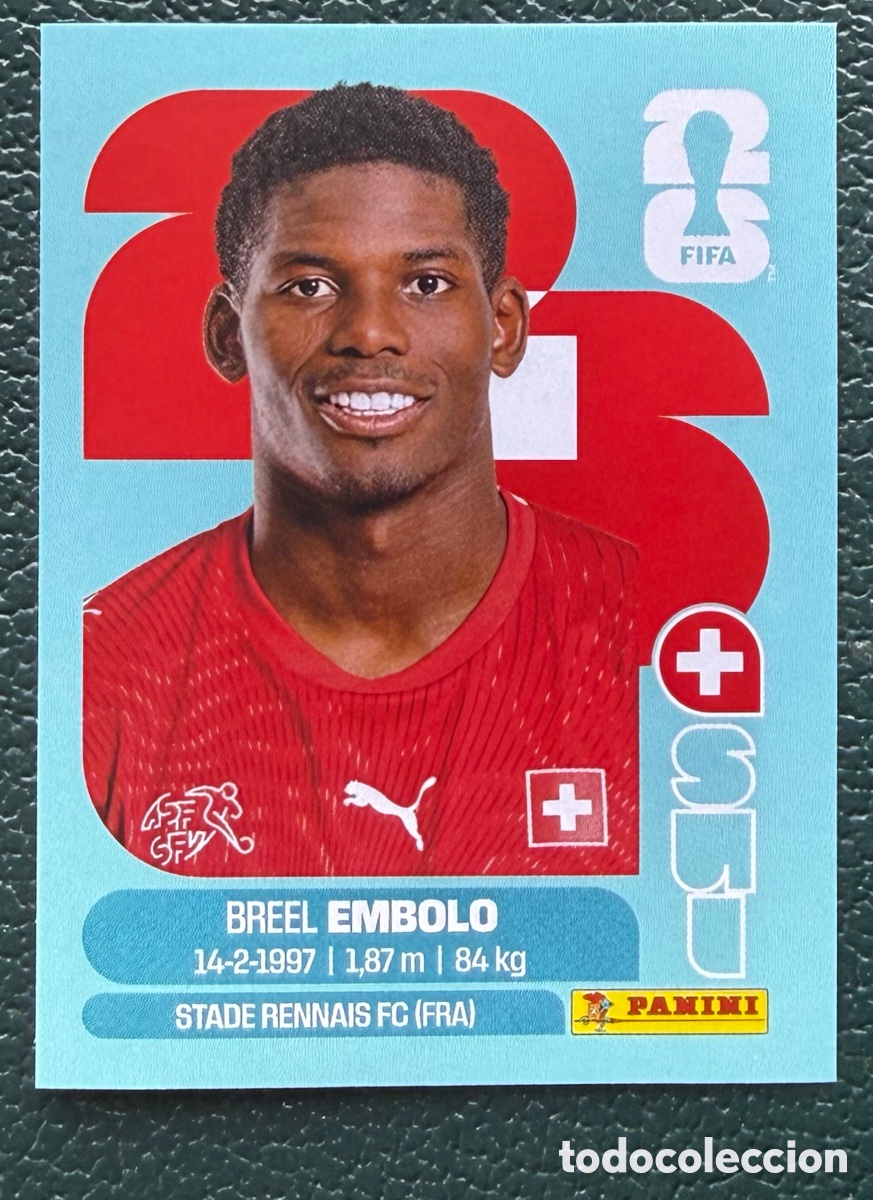 Cromos de f&uacute;tbol: SUI 17 BREEL EMBOLO SUIZA CROMOS ALBUM FIFA WORLD CUP MUNDIAL 2026 PANINI