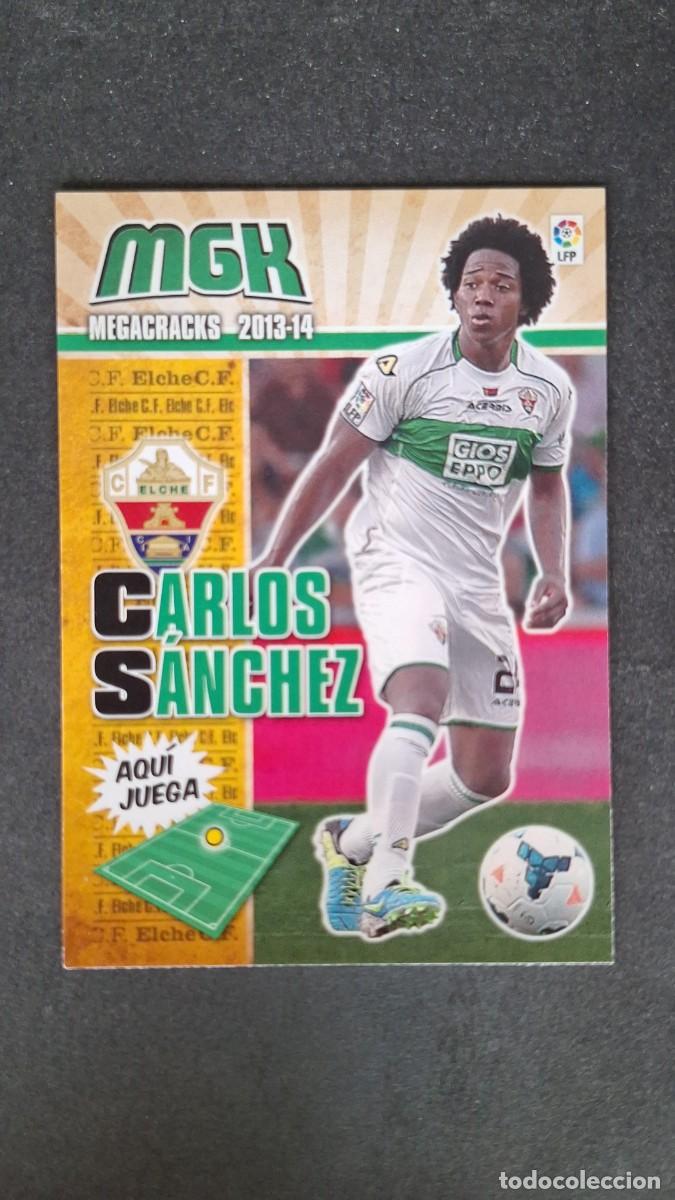 Fu&szlig;ball-Sticker: L1 CARLOS SANCHEZ ELCHE C. F. NUEVO FICHAJE 489 PANINI MEGACRACKS 2013 2014 13 14