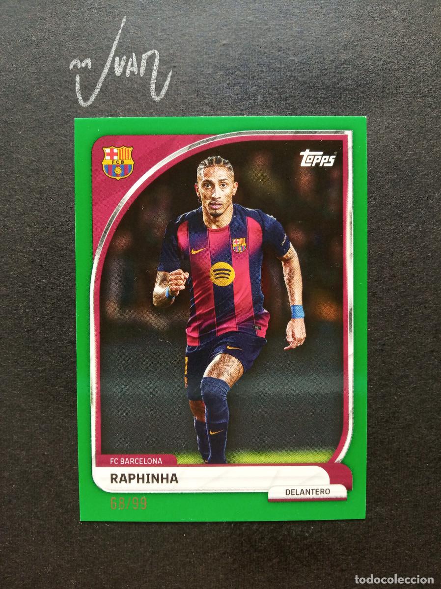 Cromos de f&uacute;tbol: N&ordm; 18 NUMERADA A #/99 RAPHINHA FC BARCELONA BRASIL ⚽ TOPPS &reg; COLLECTOR TIN 2025 2026 25 26 NUEVO