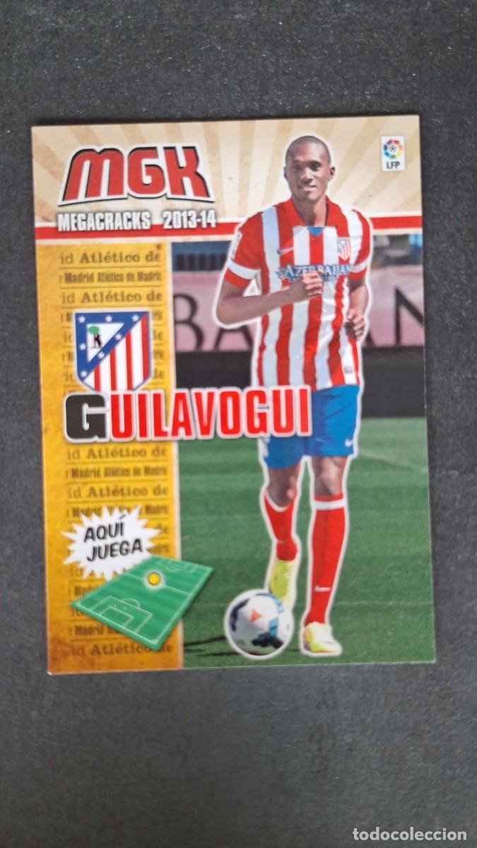 Cromos de f&uacute;tbol: L1 GUILAVOGUI ATLETICO DE MADRID NUEVO FICHAJE 499 PANINI MEGACRACKS 2013 2014 13 14