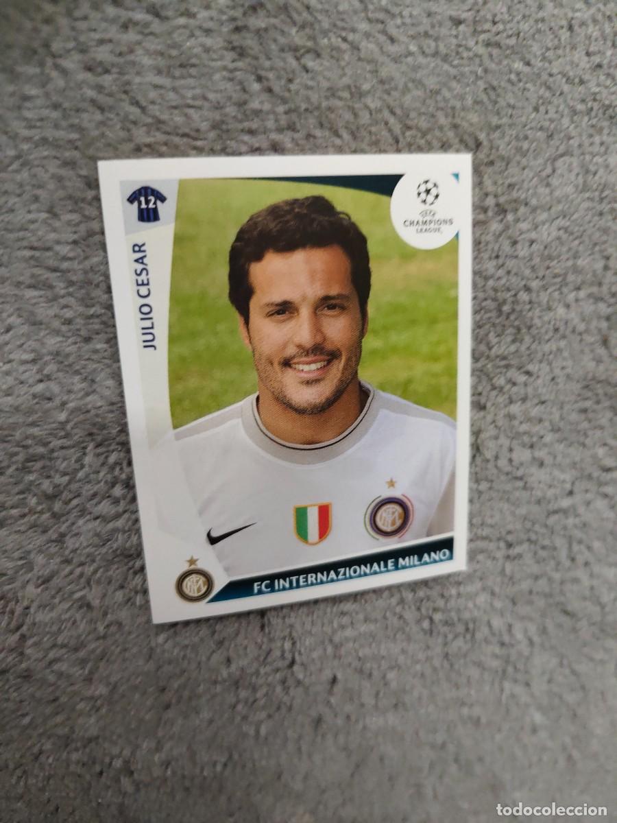 Cromos de f&uacute;tbol: 363 CHAMPIONS LEAGUE 09 10 PANINI JULIO CESAR FC INTERNAZIONALE MILANO 2009 2010 UCL AAA