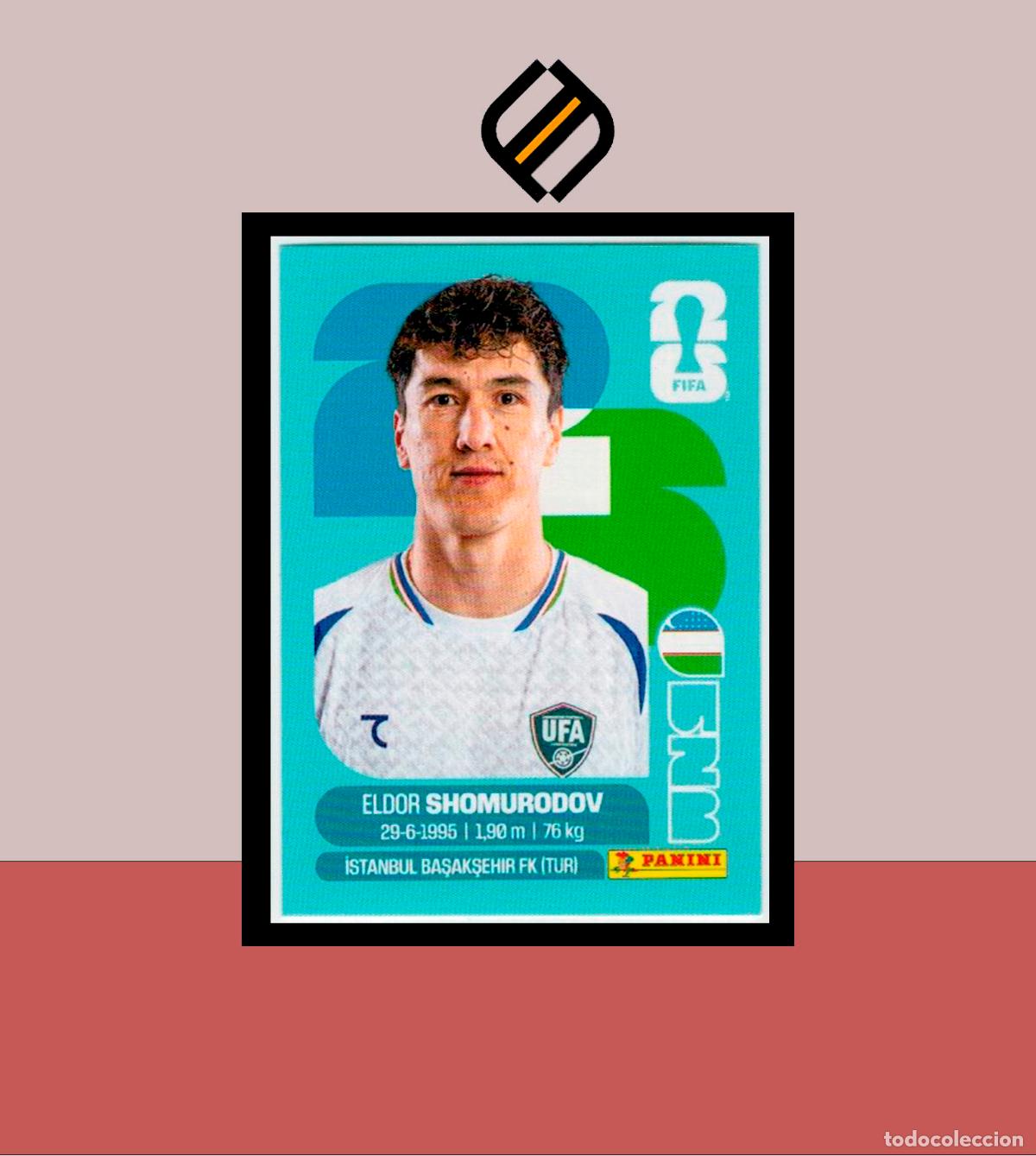 Football Stickers: PANINI FIFA CLUB WORLD CUP 2026 26 UZB 16 ELDOR SHOMURODOV UZBEKISTAN STICKER MUNDIAL MEX CAN USA