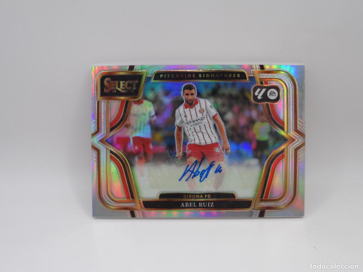Cromos de f&uacute;tbol: AUTO ABEL RUIZ GIRONA PANINI SELECT 2025 2026 25 26 PRIZM AUTOGRAFO
