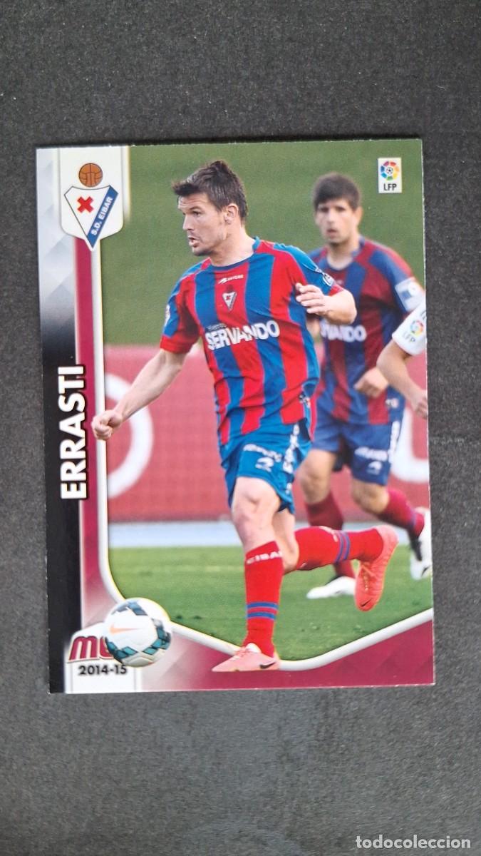 Cromos de f&uacute;tbol: L1 ERRASTI S. D. EIBAR 137 PANINI MEGACRACKS 2014 2015 14 15