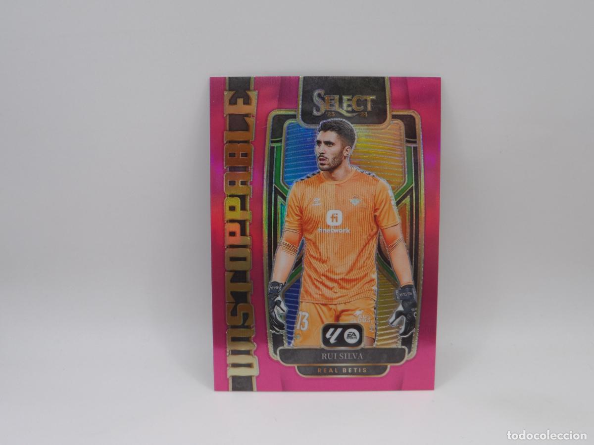 Cromos de f&uacute;tbol: 19 RUI SILVA NUMERADA /25 UNSTOPPABLE BETIS PANINI SELECT 2023 2024 23 24